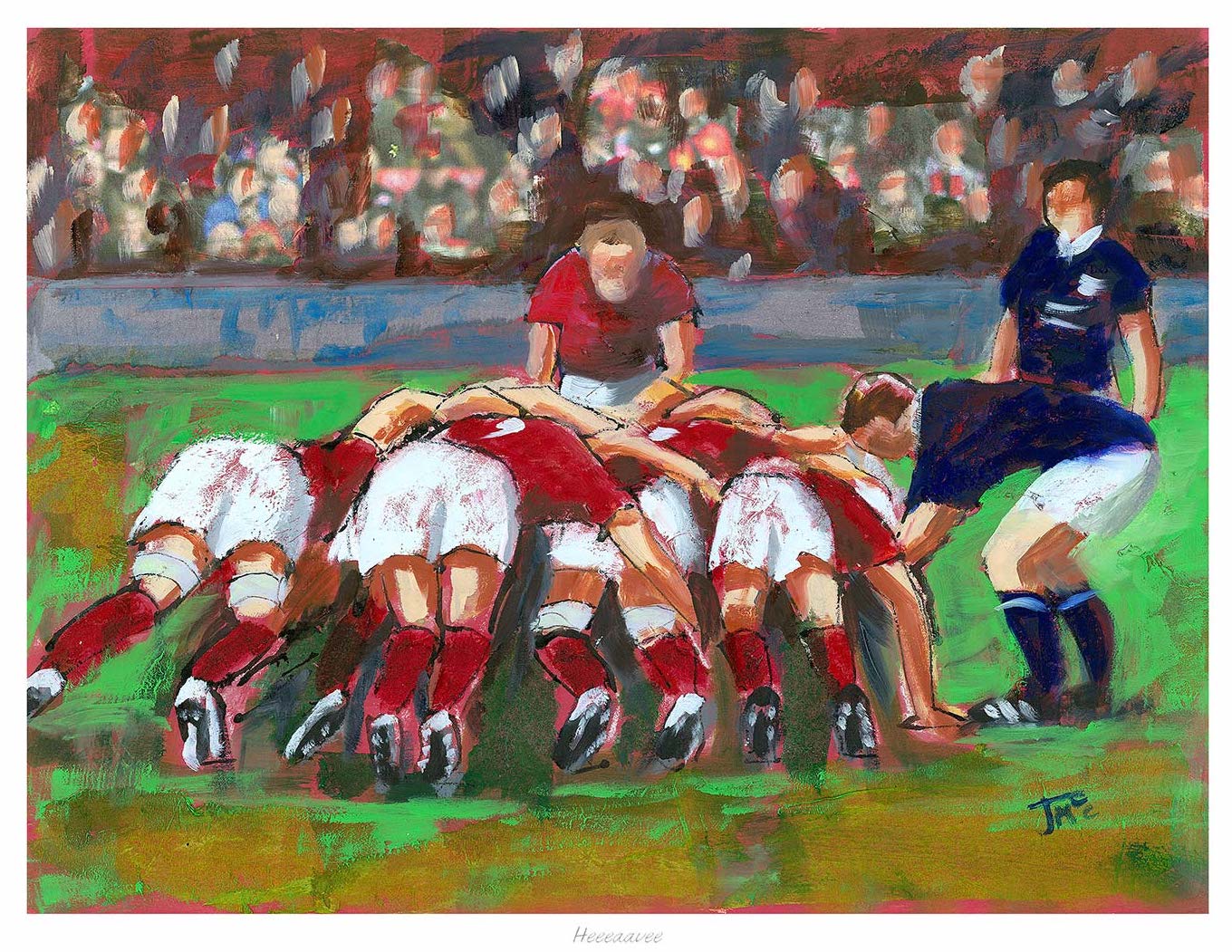 Heeeaavee Rugby Art Print by Janet McCrorie