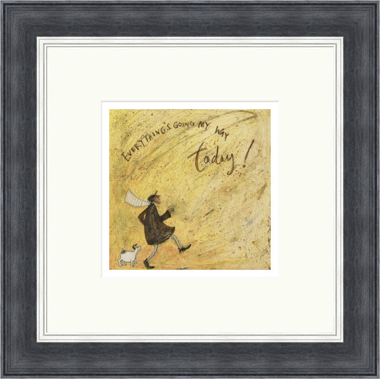 Everything's Going My Way Today! by Sam Toft