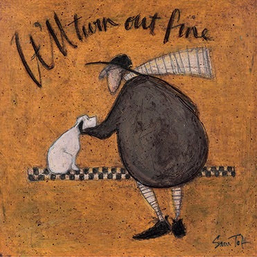 It'll Turn Out Fine by Sam Toft