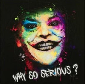 Why So Serious - Joker by Patrice Murciano - Petite
