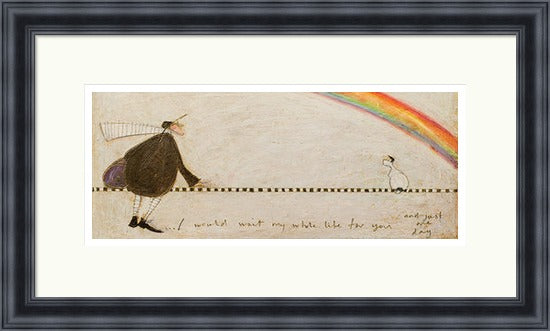 I Would Wait My Whole Life for You by Sam Toft