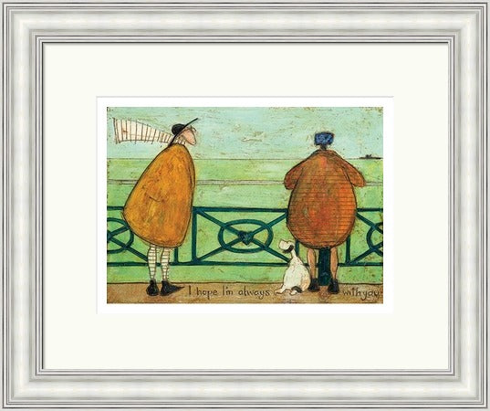 I Hope I'm Always with You by Sam Toft