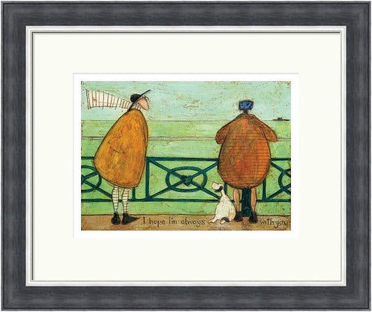 I Hope I'm Always with You by Sam Toft