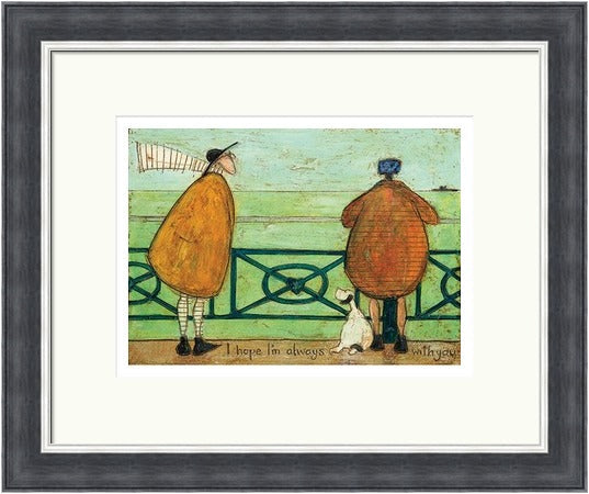 I Hope I'm Always with You by Sam Toft